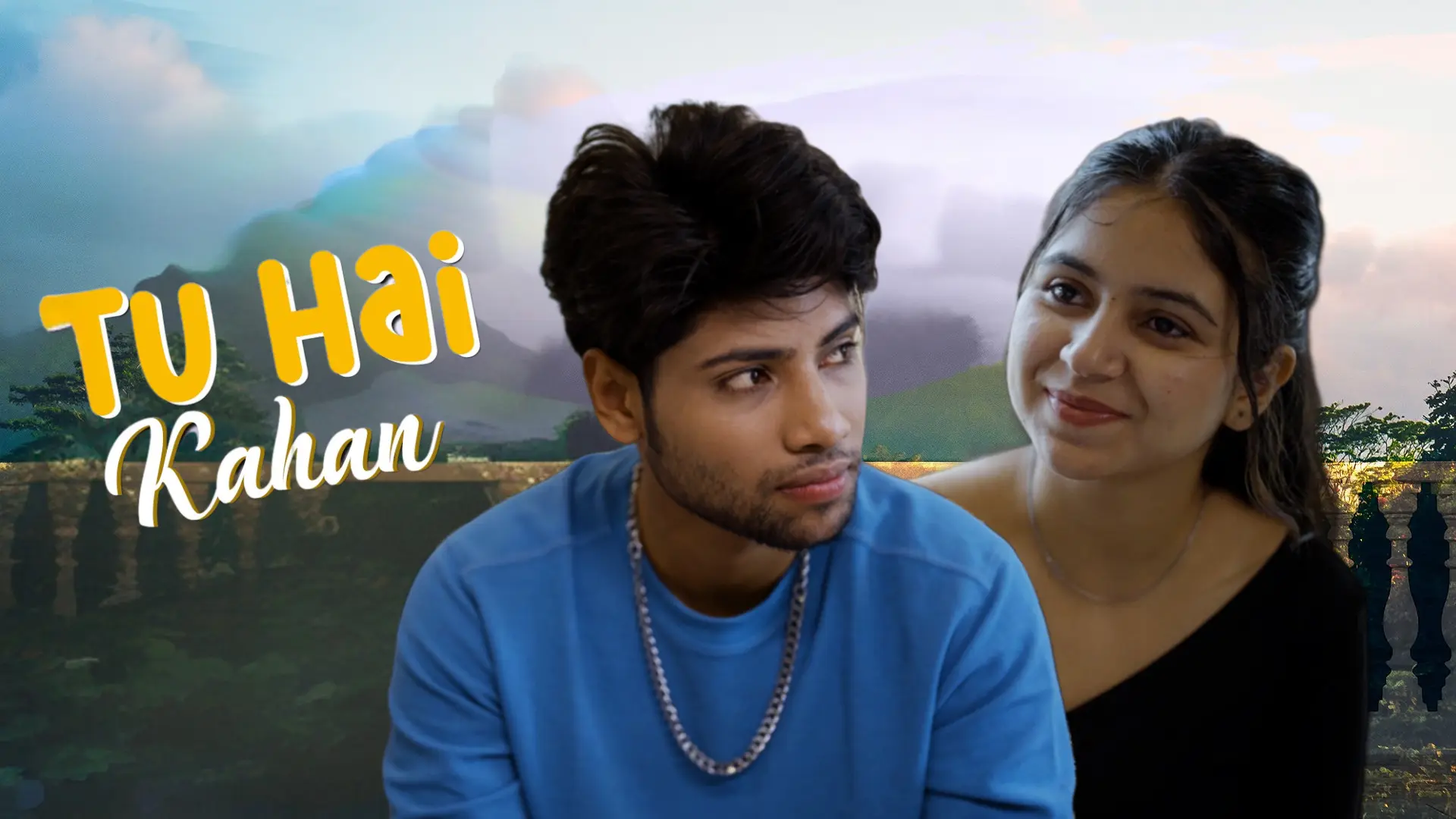 Tu Hai Kahan
